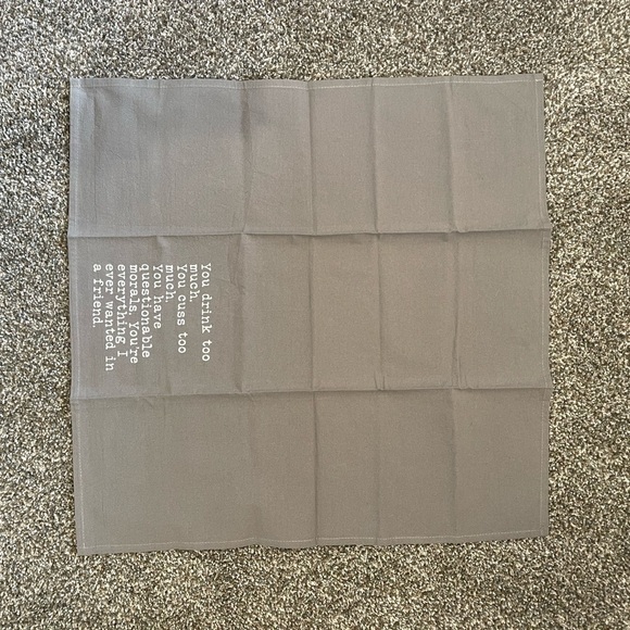 NWOT You Drink Cuss Too Much Questionable Morals Friend Kitchen Towel Funny 😆 - Picture 4 of 7